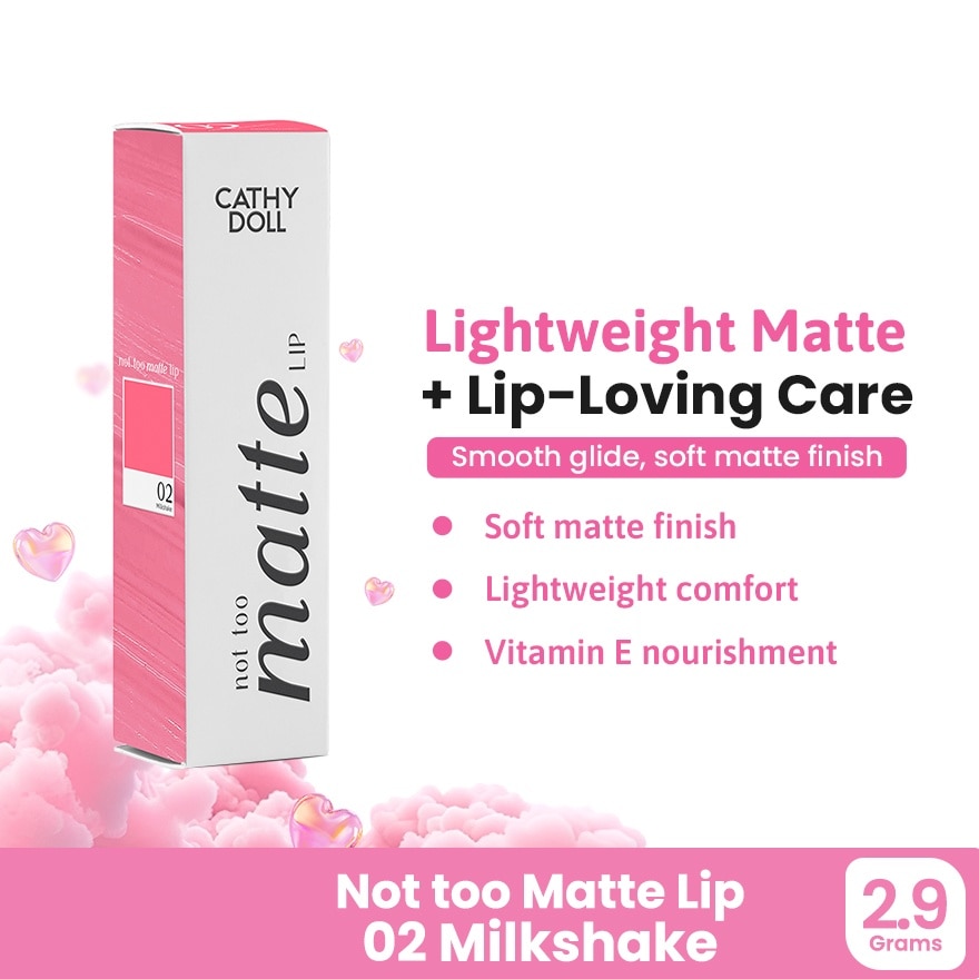 CATHY DOLL Not Too Matte Lip 02 Milkshake 2.9g