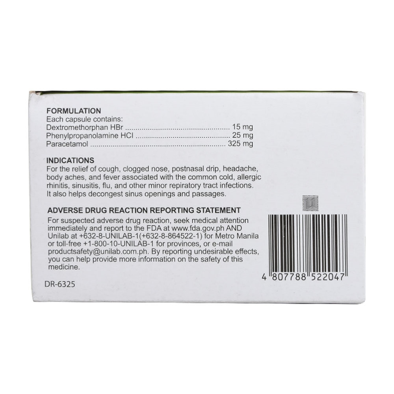 Dextromethorphan hydrobromide 15 mg Phenylpropanolamine hydrochloride 25 mg Paracetamol 325 mg Capsule 1 Capsule [PRESCRIPTION REQUIRED]