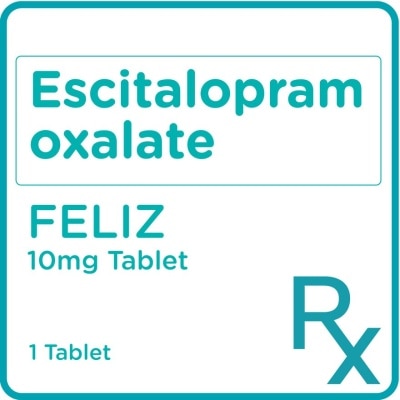 FELIZ Escitalopram oxalate 10mg 1 Tablet [PRESCRIPTION REQUIRED]