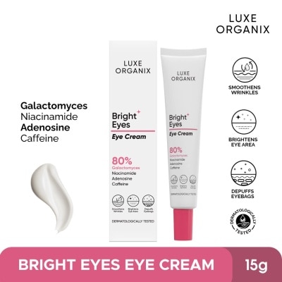 LUXE ORGANIX Luxe Organix Bright Eyes Eye Cream 80% Galactomyces 15g