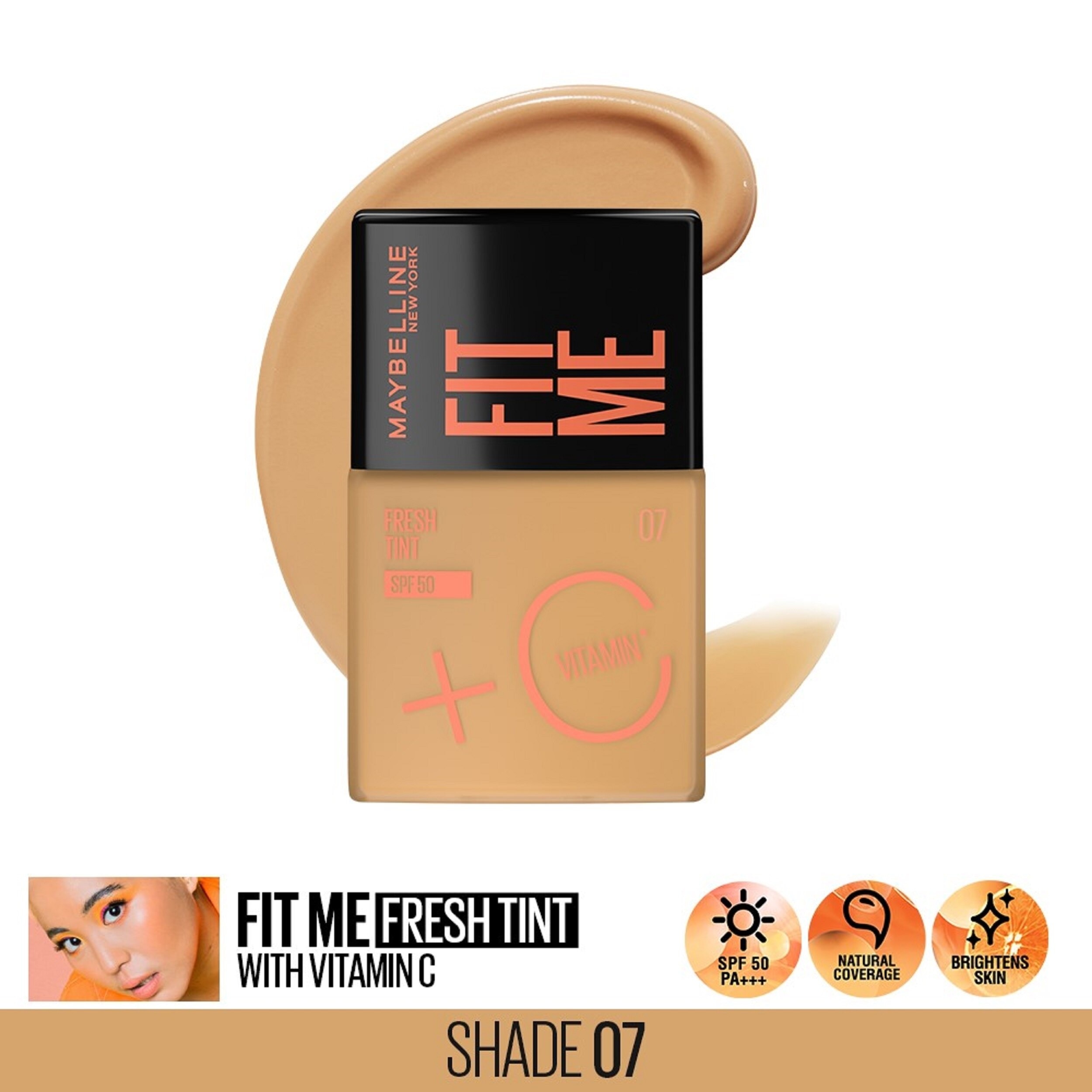 Fit Me Fresh Tint SPF 50/PA+++ 30ML with Vitamin C - Shade 07