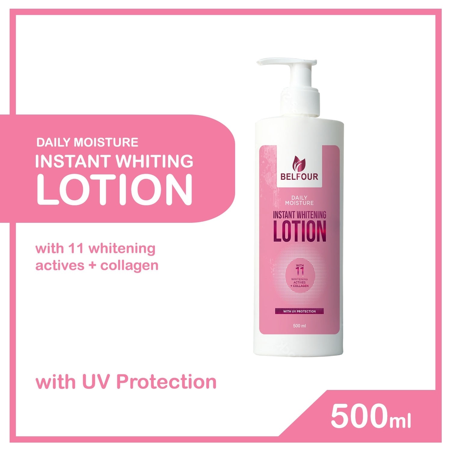 BELFOUR Daily Moisture Instant Whitening Lotion 500ml