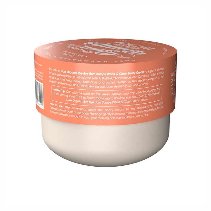 LUXE ORGANIX Bye Bye Bum Bumps White and Clear Booty Cream 230g