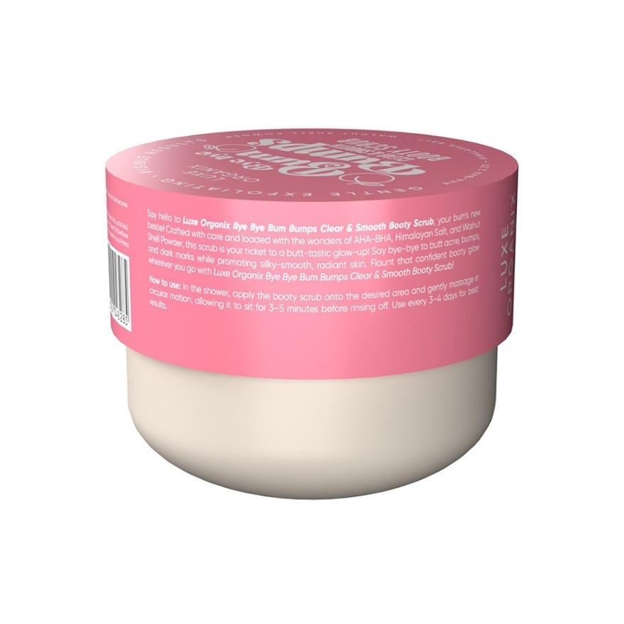 LUXE ORGANIX Bye Bye Bum Bumps Clear & Smooth Booty Scrub 285g
