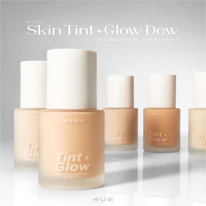 4U2 Skin Tint + Glow Dew Foundation 30g 1 Ivory