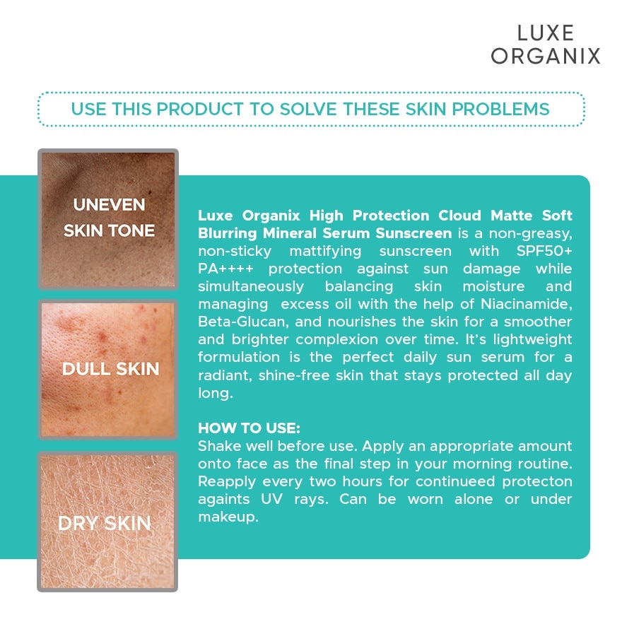 LUXE ORGANIX High Protection Cloud Matte Soft Blurring Mineral Serum Sunscreen SPF50+ PA++++ 40g