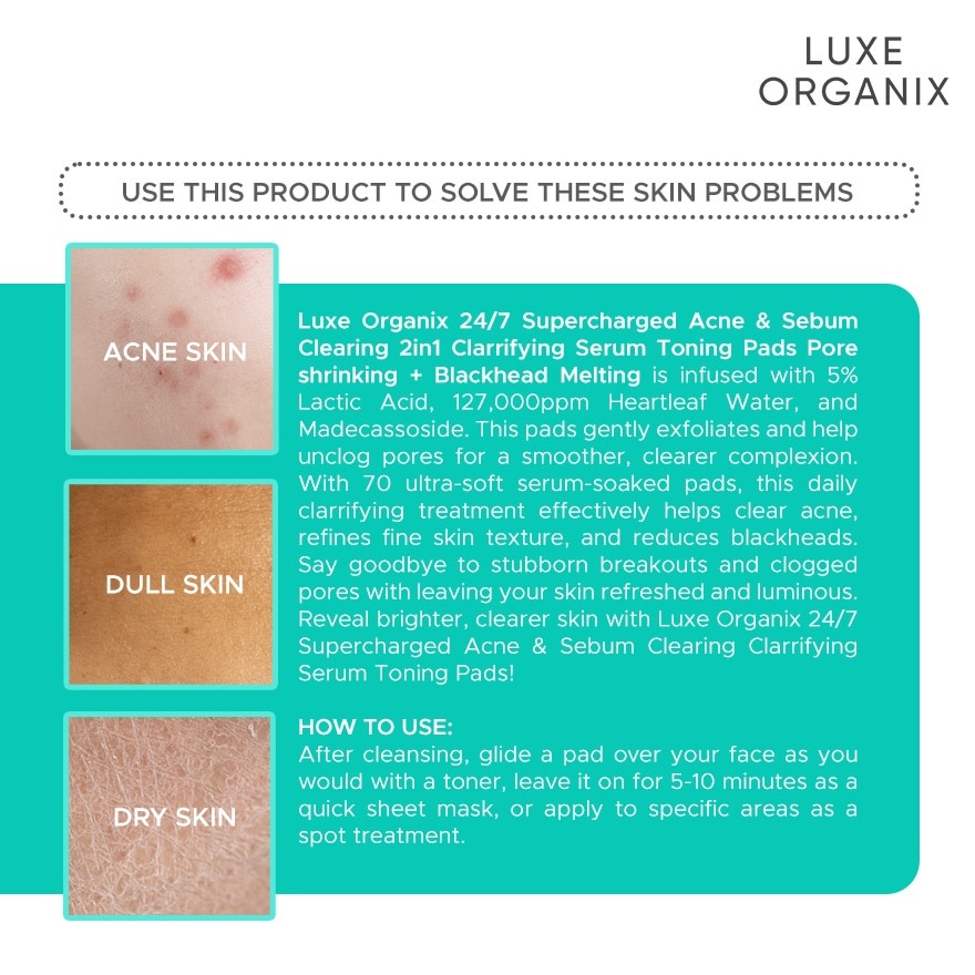 LUXE ORGANIX 24/7 Supercharged Acne & Sebum Melting 2in1 Clarifying Serum Concentrated Pads 70 pads