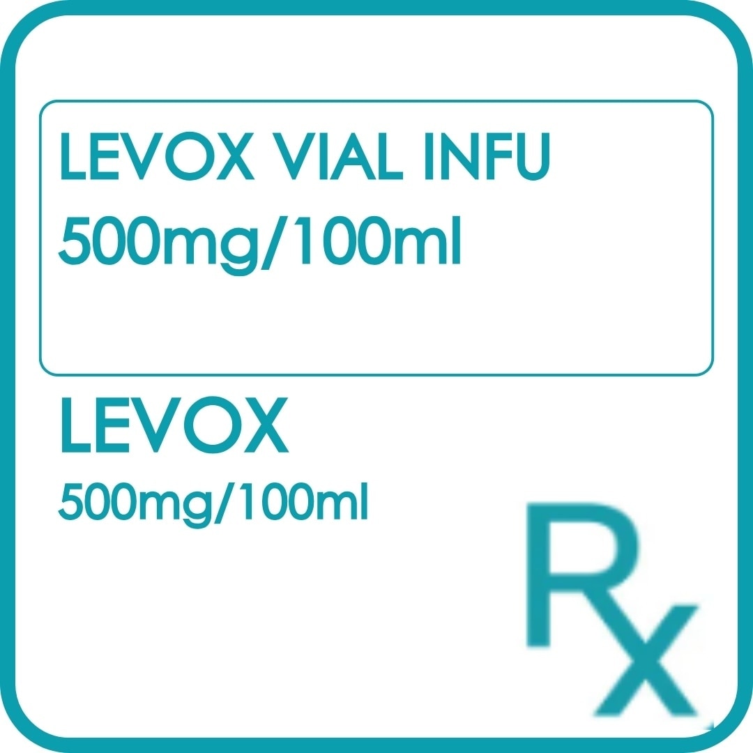 LEVOX Vial INFU 500mg/100ml [PRESCRIPTION REQUIRED]